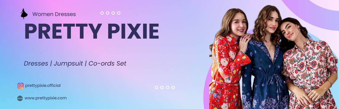 Explore the Pretty Pixie Fashion Story: Elegant Styles for Women - Pretty Pixie